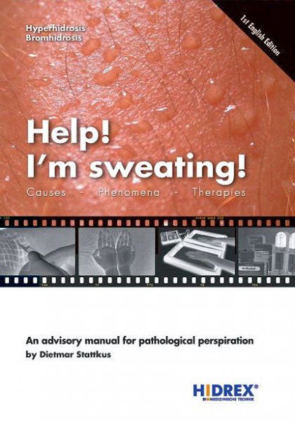 Help! I'm sweating!: Causes, Phenomena, Therapies on Amazon.com
